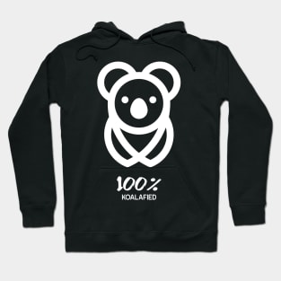 100 % Koalafied - Cute Koala Bear Design Hoodie